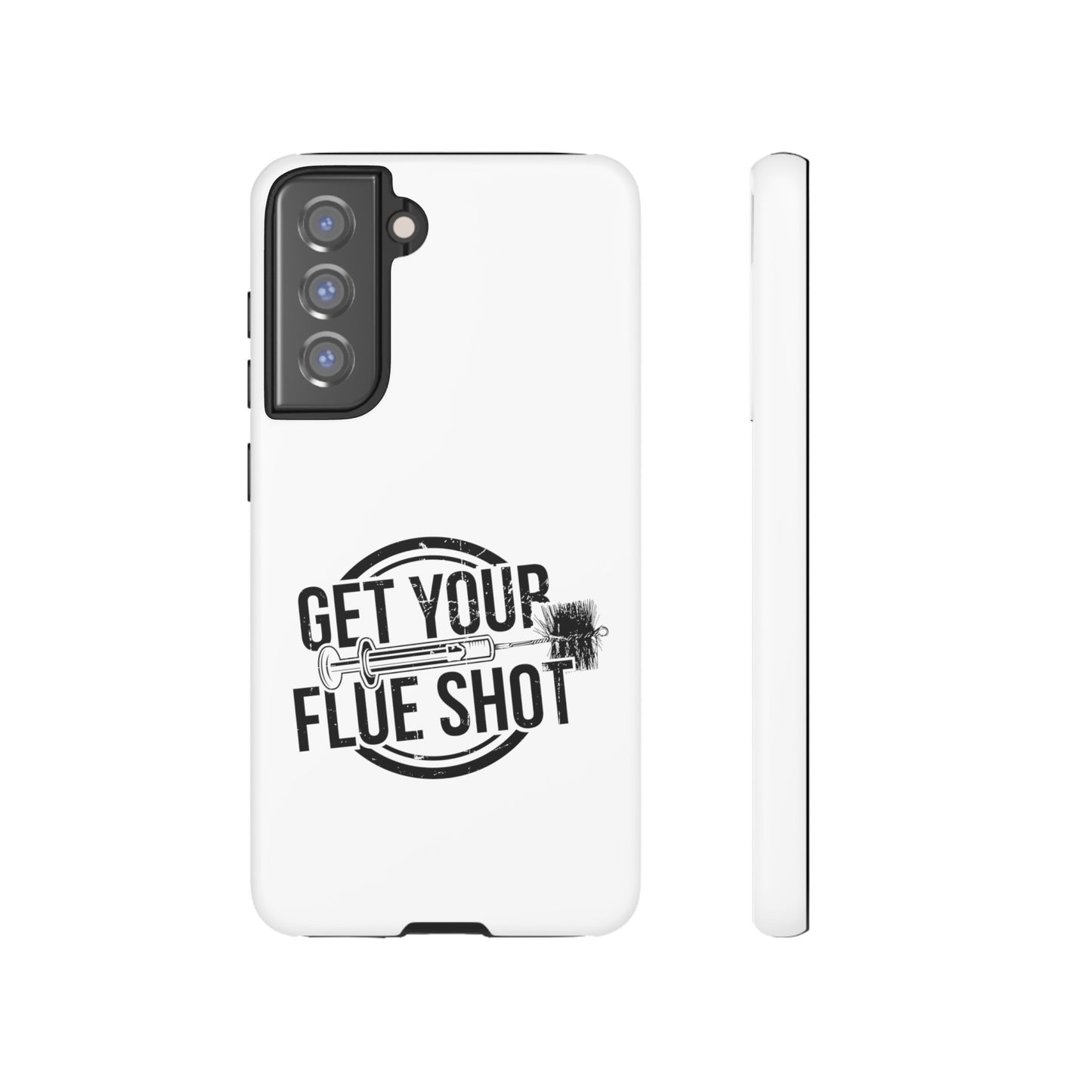 Get Your Flue Shot Phone Case