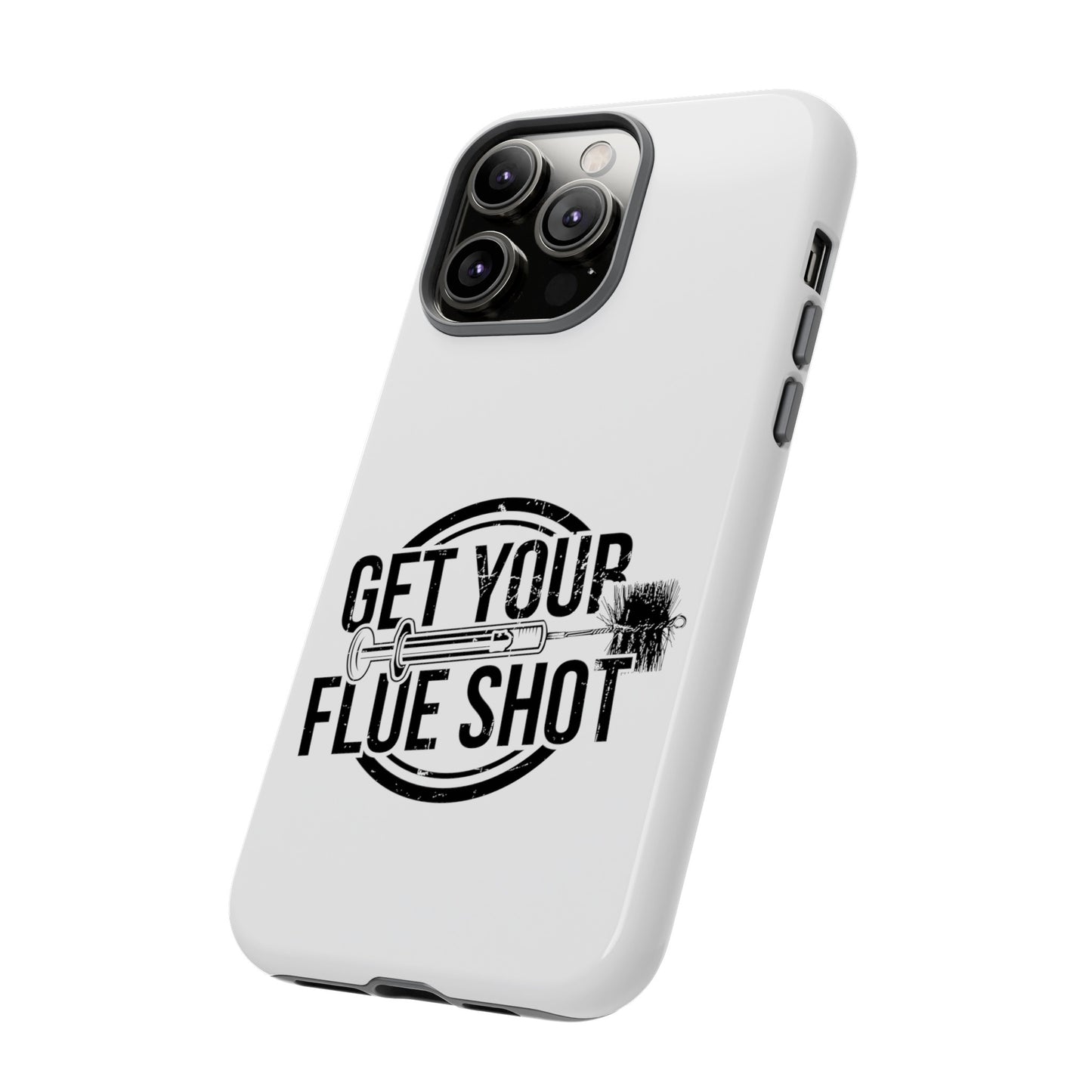 Get Your Flue Shot Phone Case
