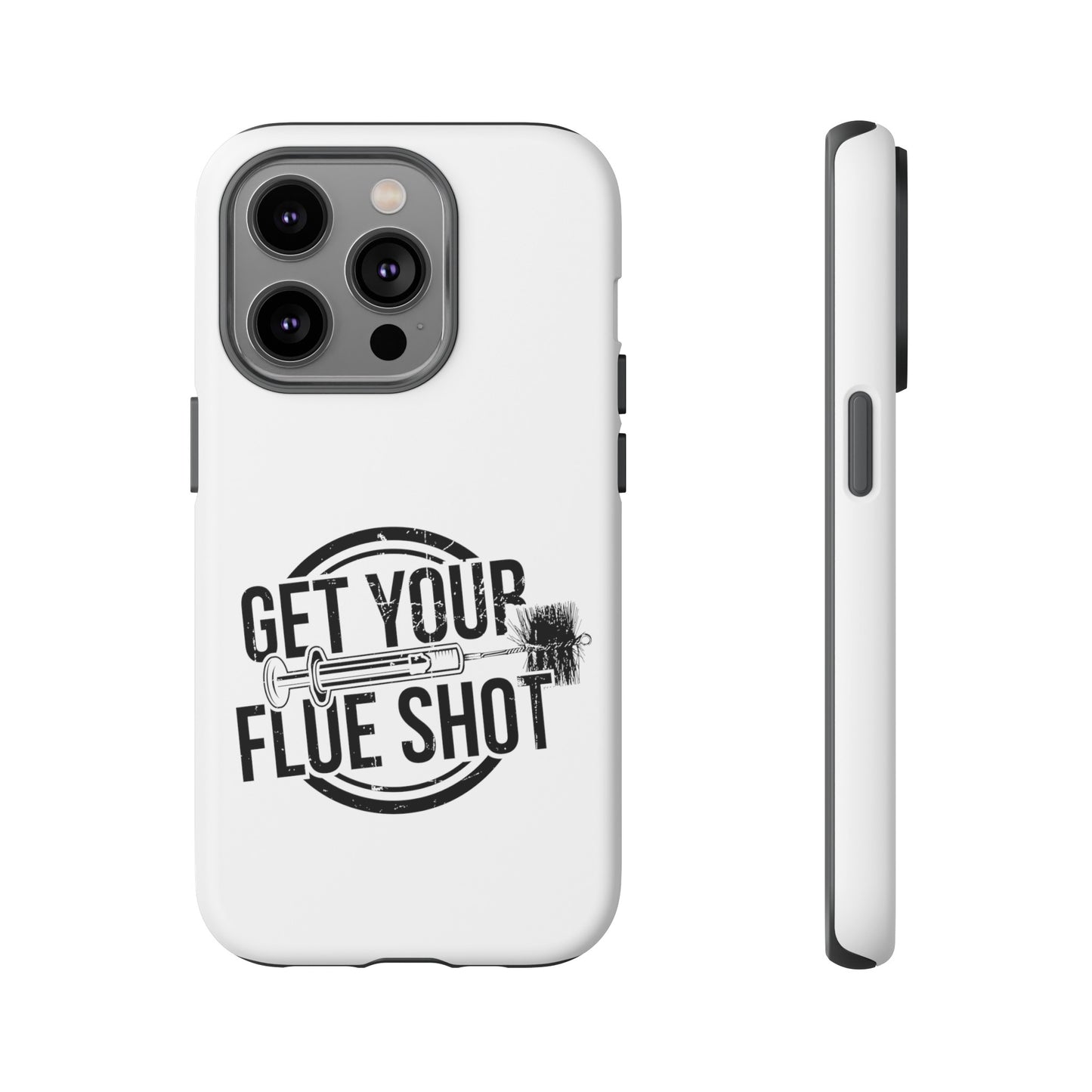 Get Your Flue Shot Phone Case