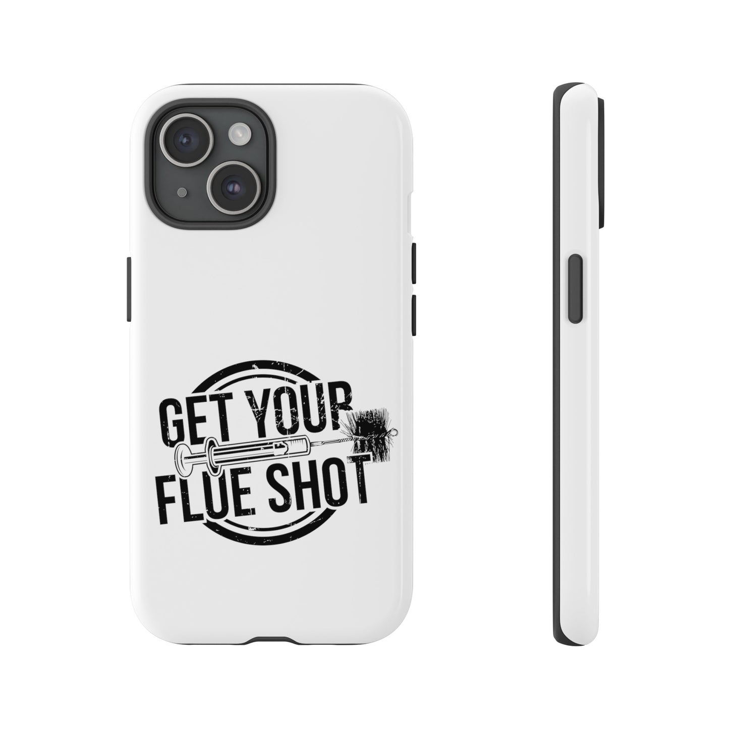 Get Your Flue Shot Phone Case