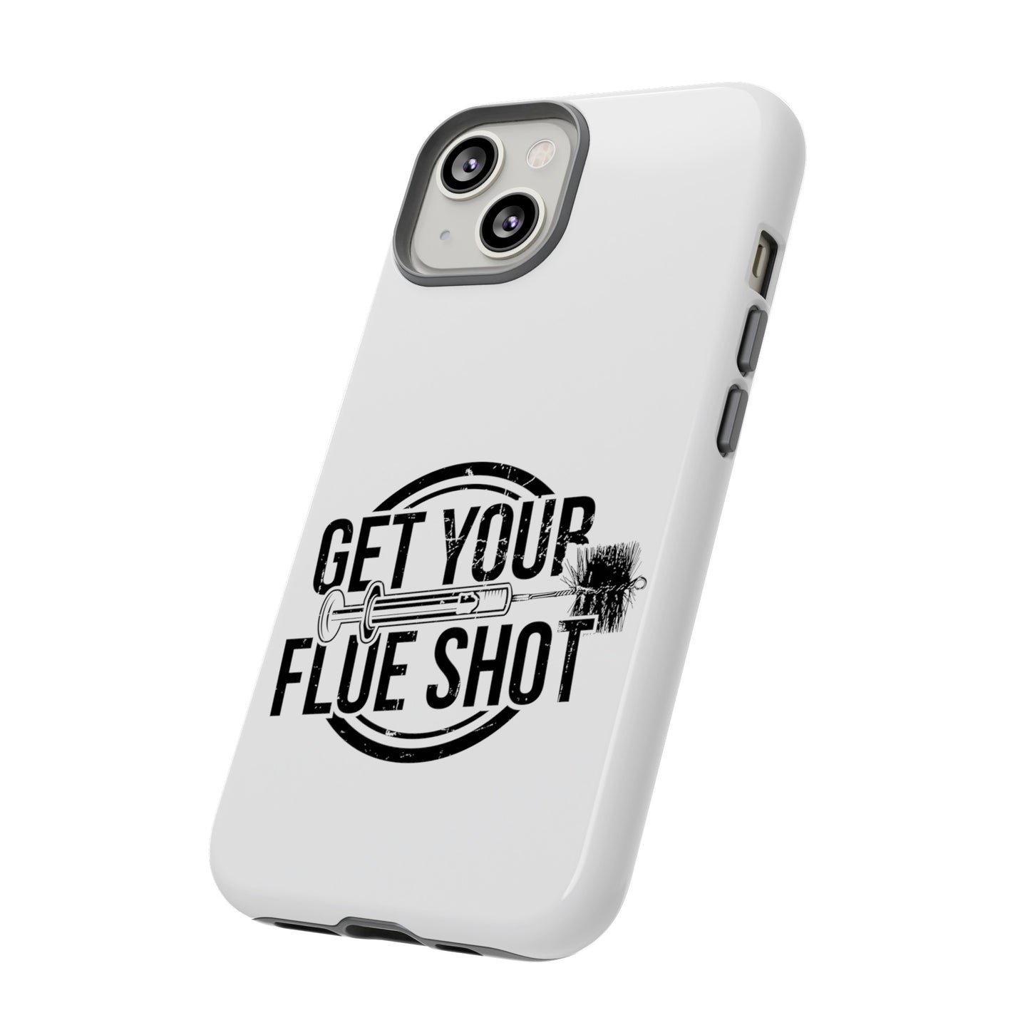Get Your Flue Shot Phone Case