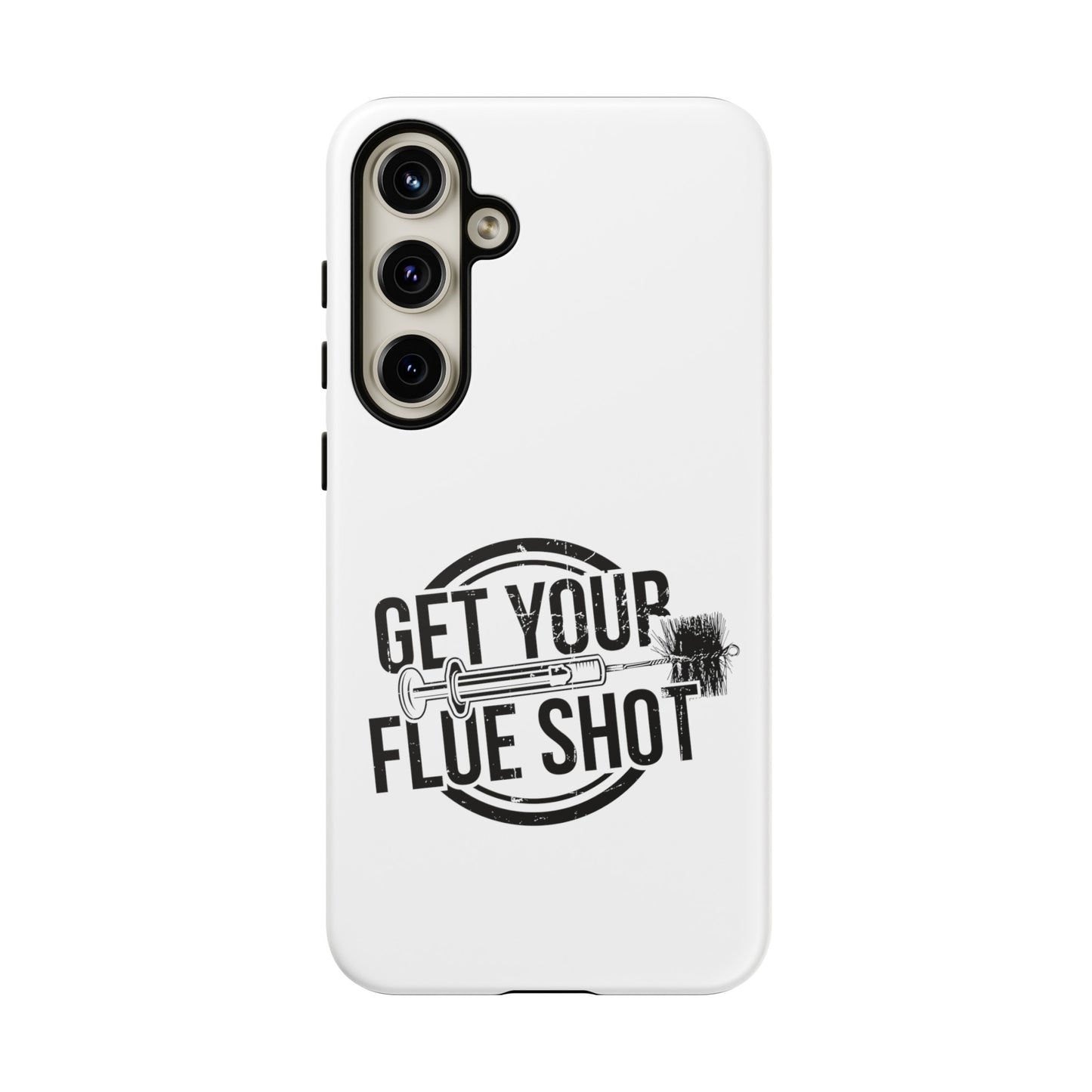 Get Your Flue Shot Phone Case