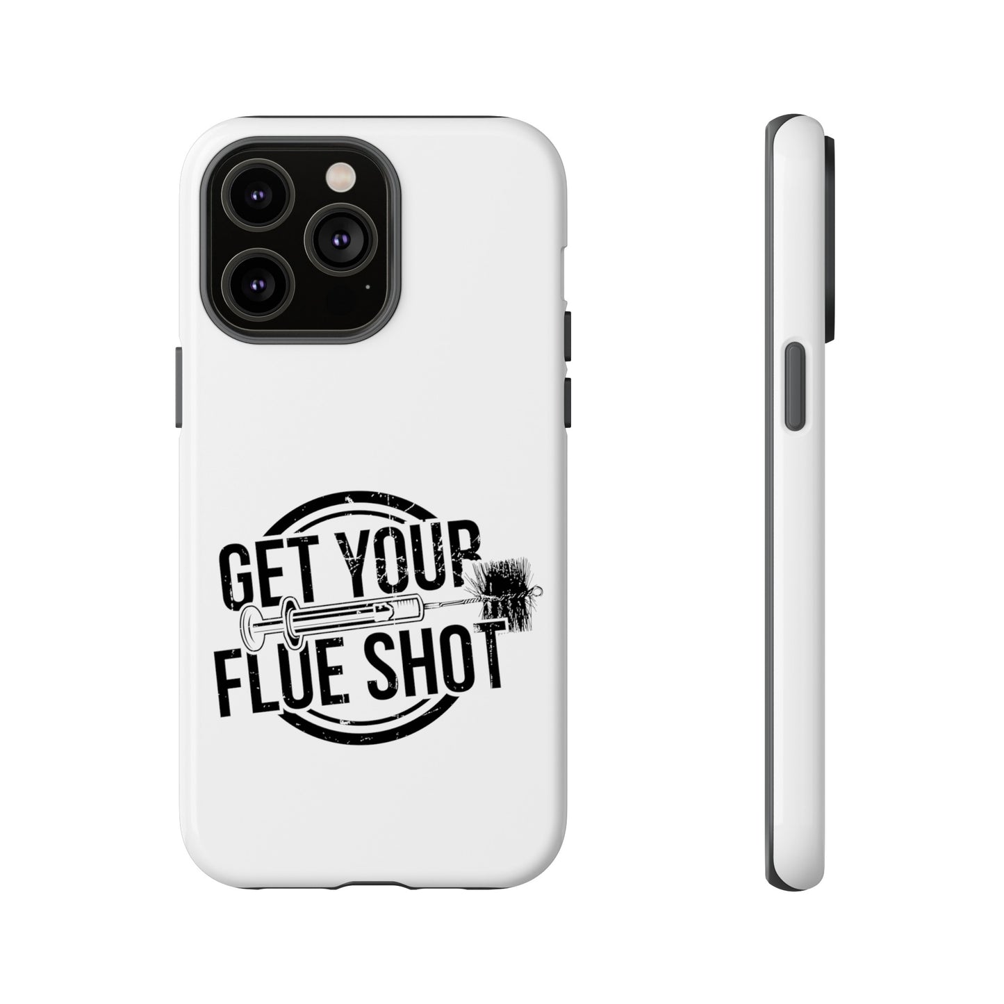 Get Your Flue Shot Phone Case