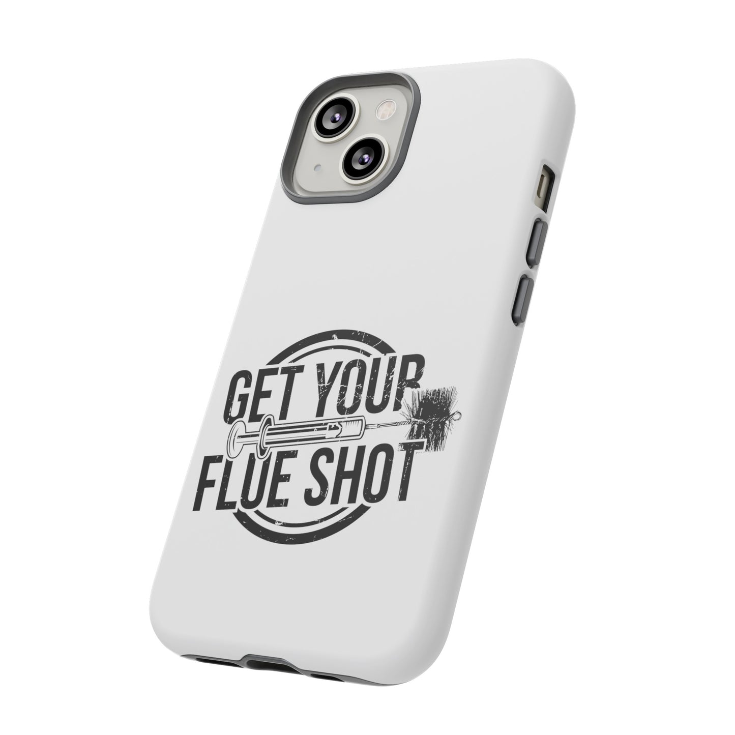 Get Your Flue Shot Phone Case