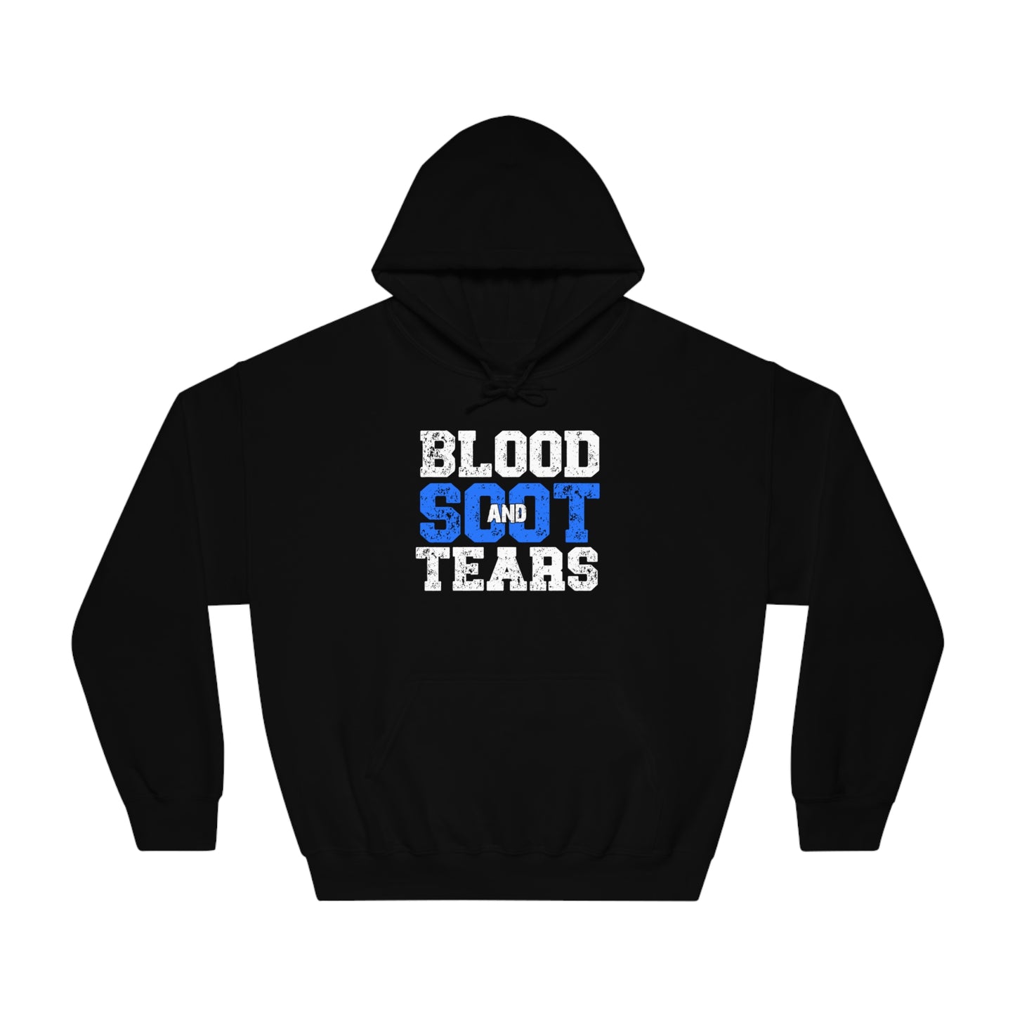 Blood Soot and Tears - Hoodie