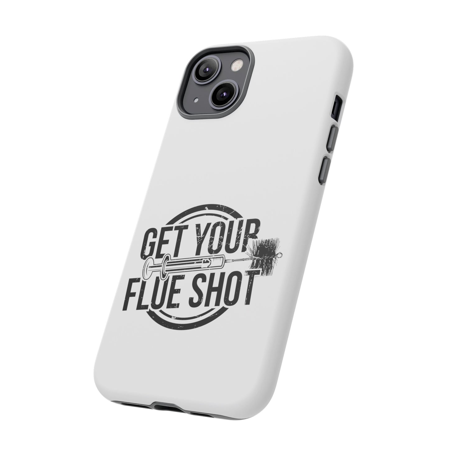 Get Your Flue Shot Phone Case