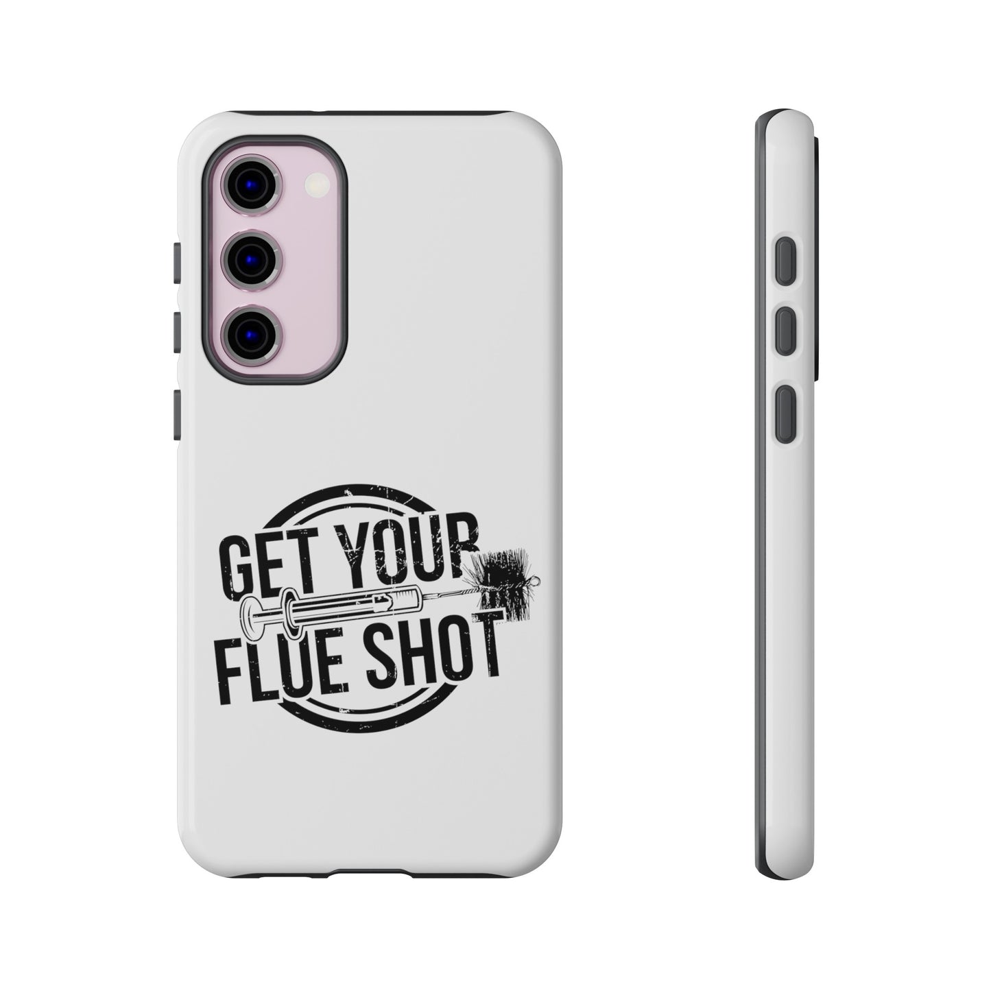 Get Your Flue Shot Phone Case