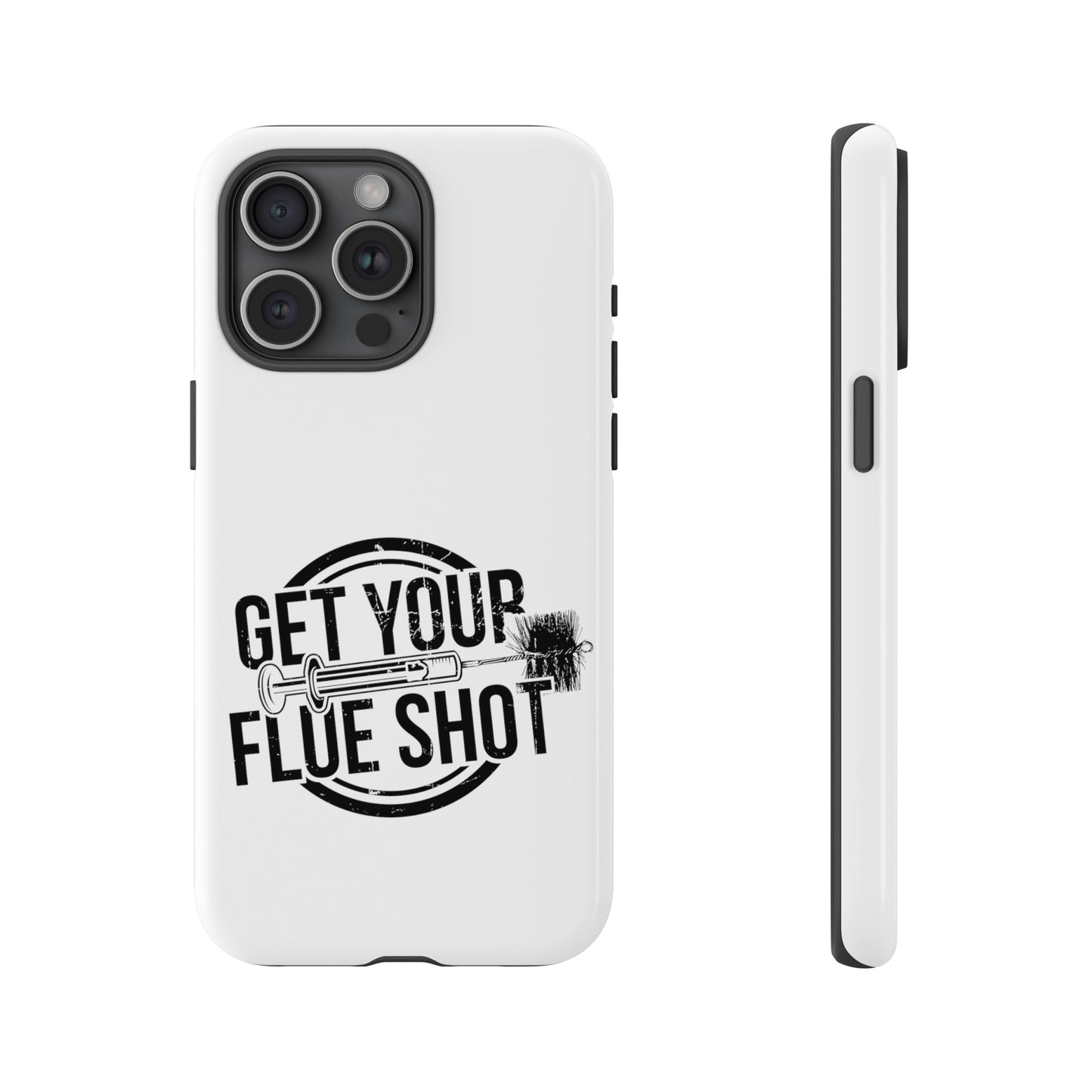Get Your Flue Shot Phone Case