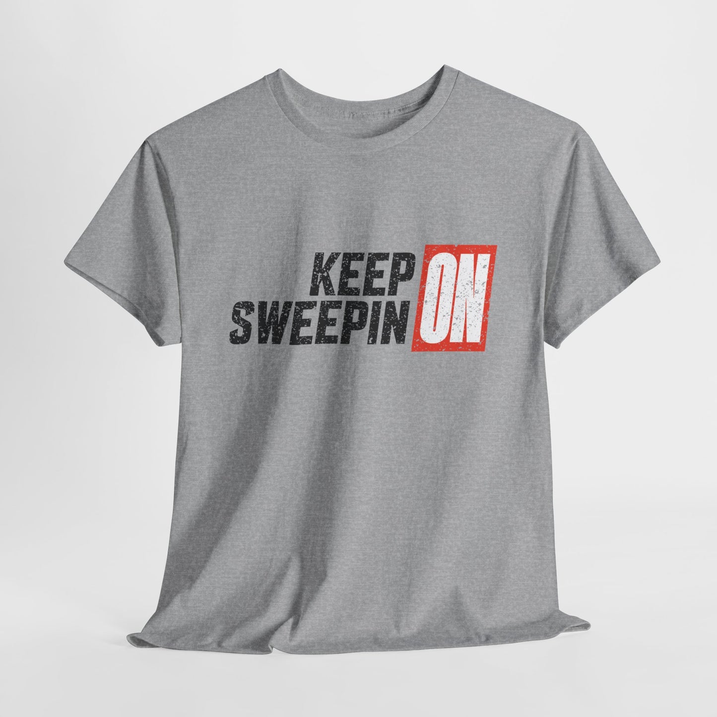 Keep On Sweepin On