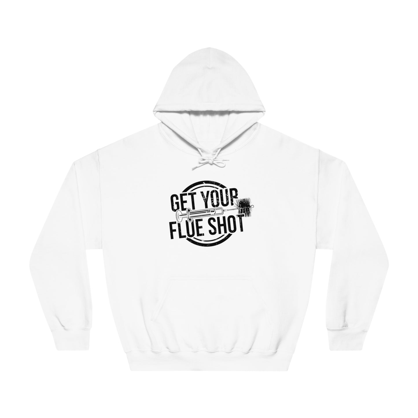 Get Your Flue Shot - Hoodie