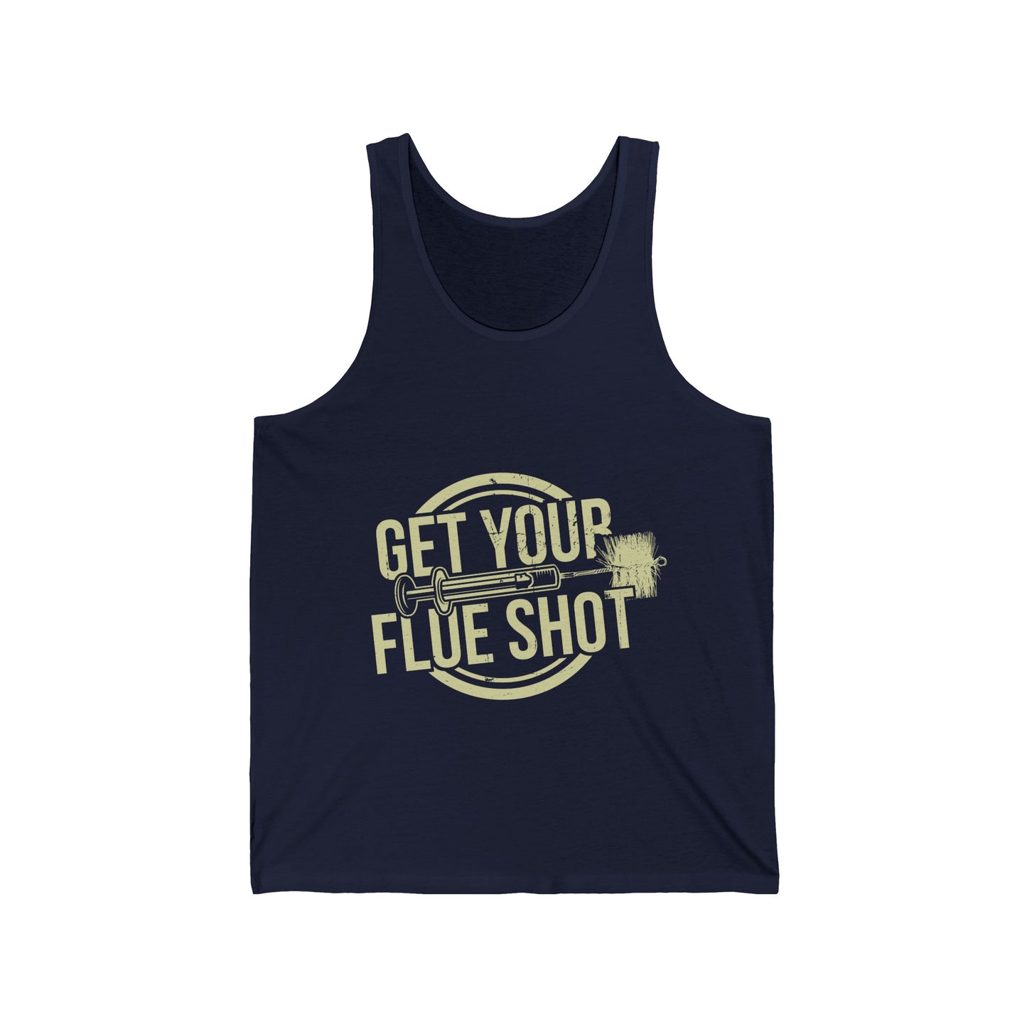 Get Your Flue Shot Tank Top