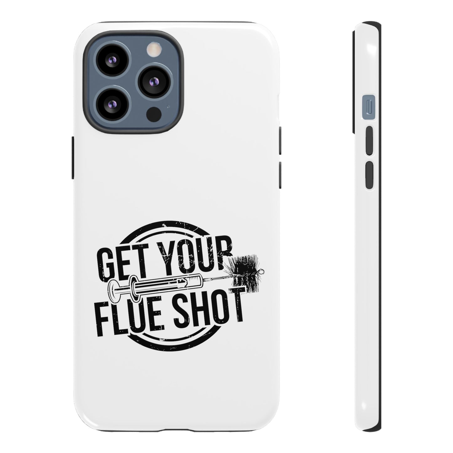 Get Your Flue Shot Phone Case