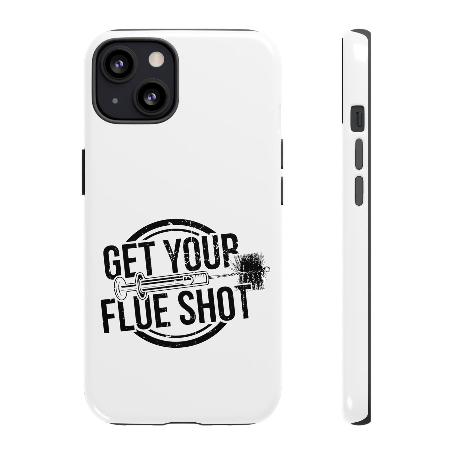 Get Your Flue Shot Phone Case