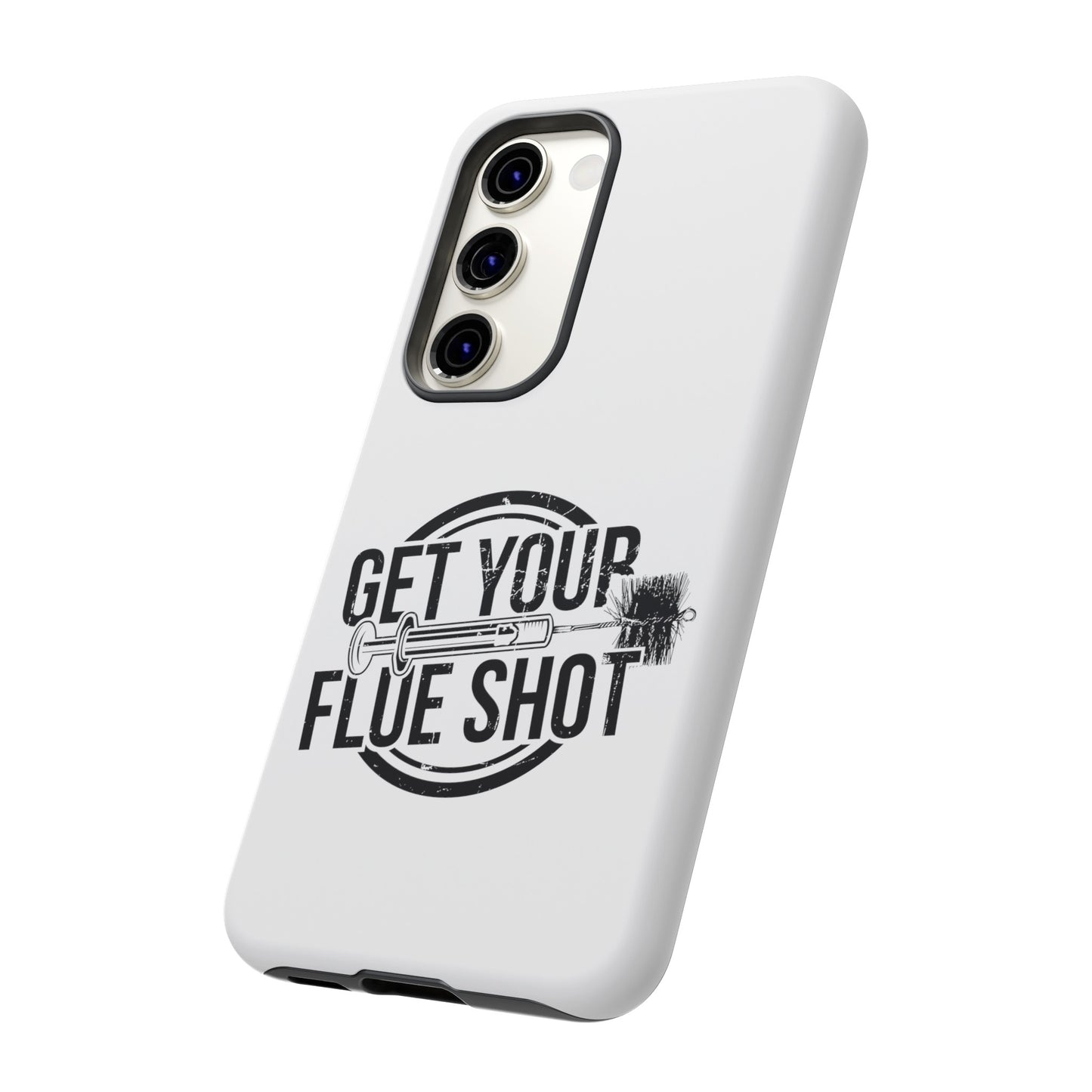 Get Your Flue Shot Phone Case