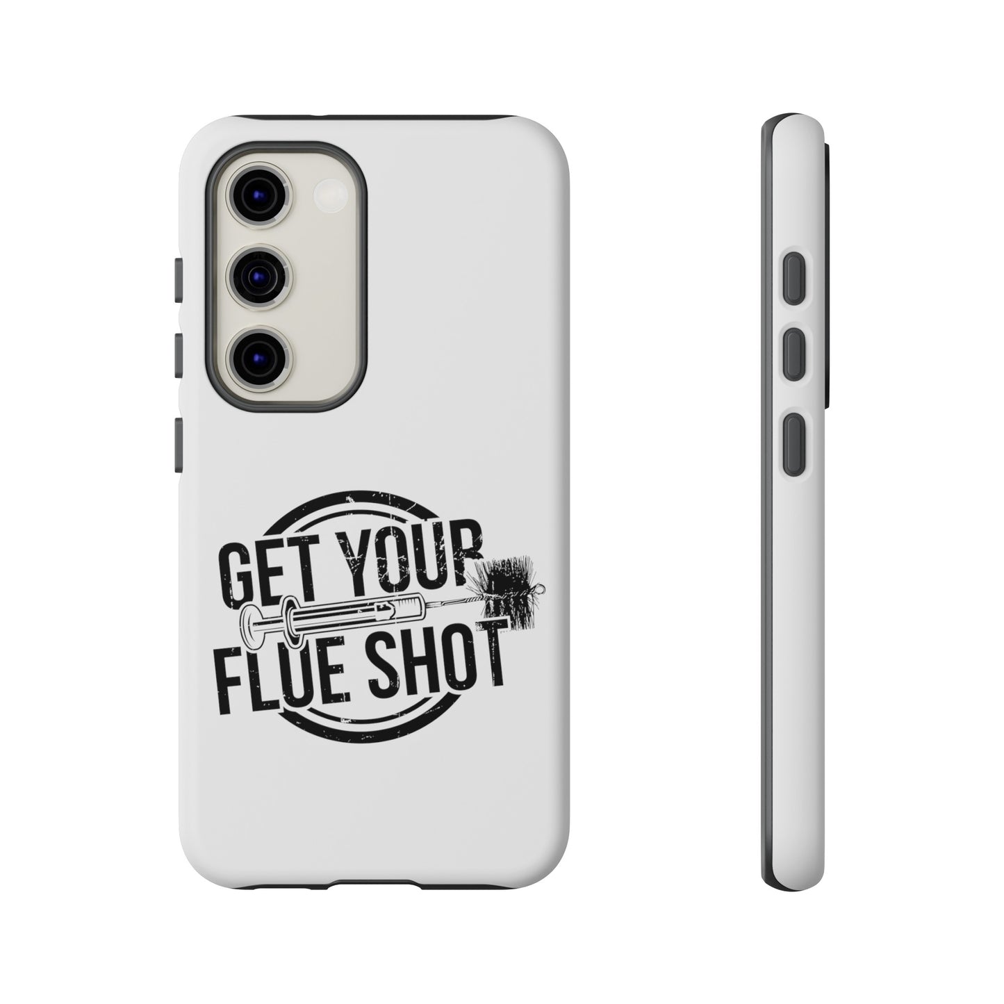 Get Your Flue Shot Phone Case