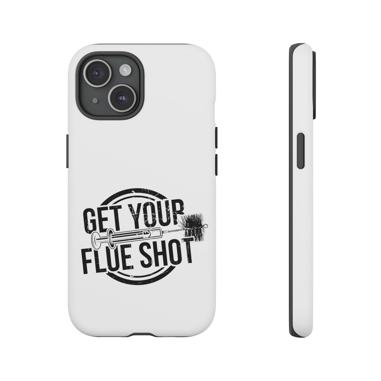 Get Your Flue Shot Phone Case