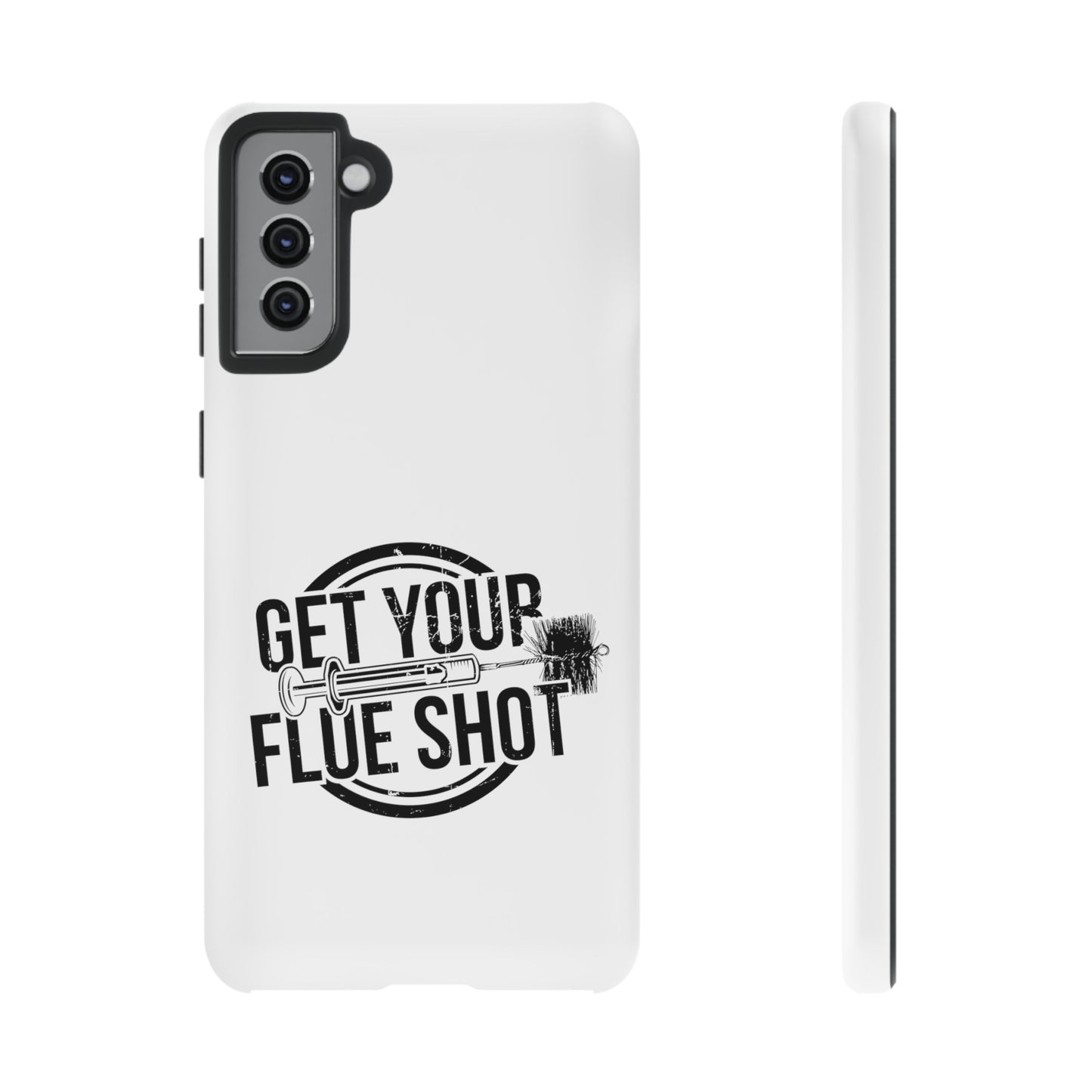 Get Your Flue Shot Phone Case