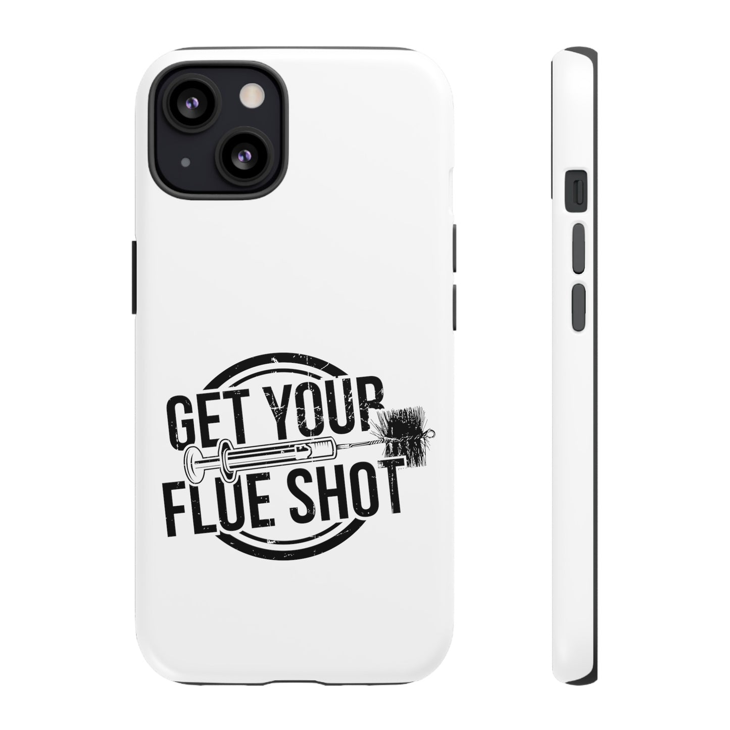Get Your Flue Shot Phone Case