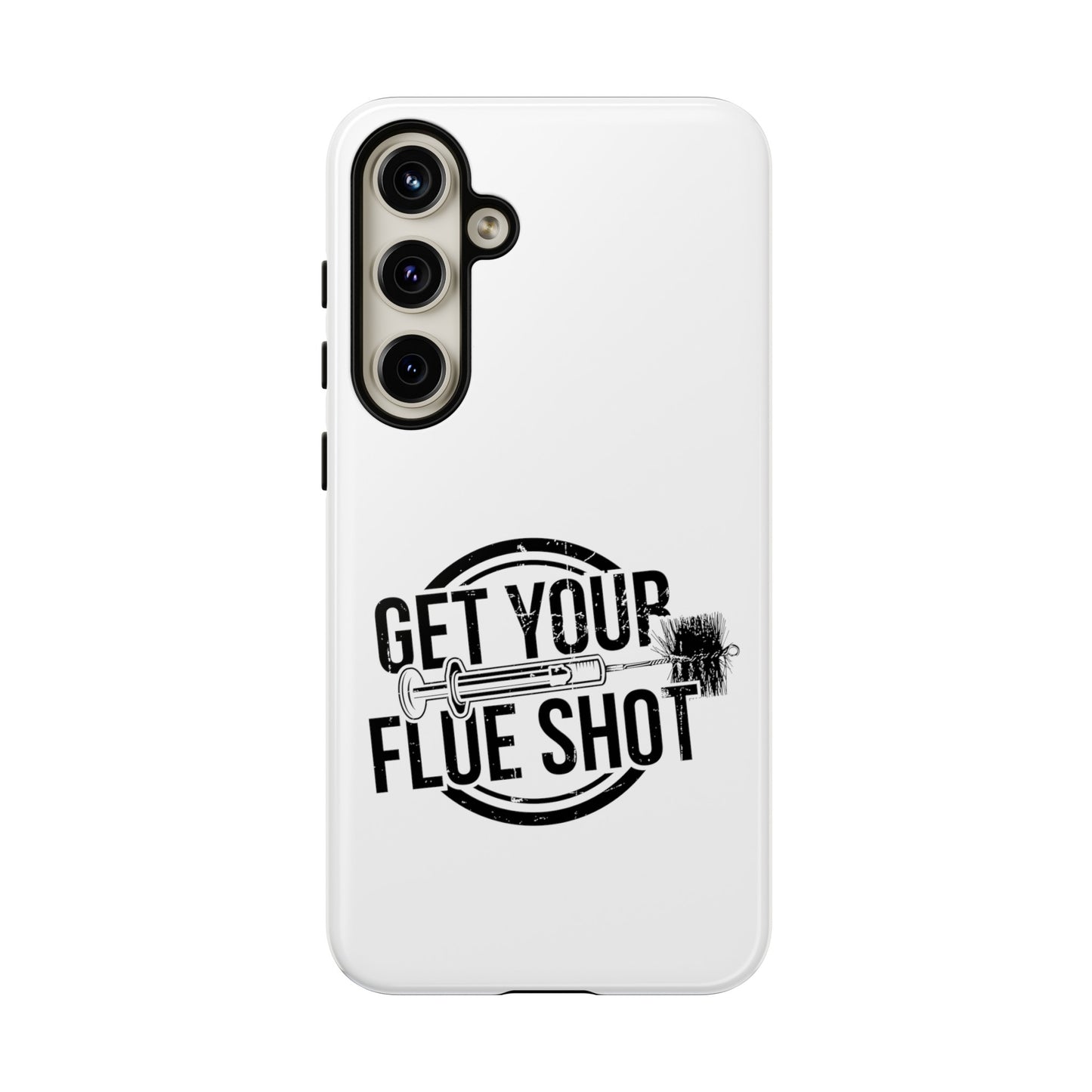 Get Your Flue Shot Phone Case