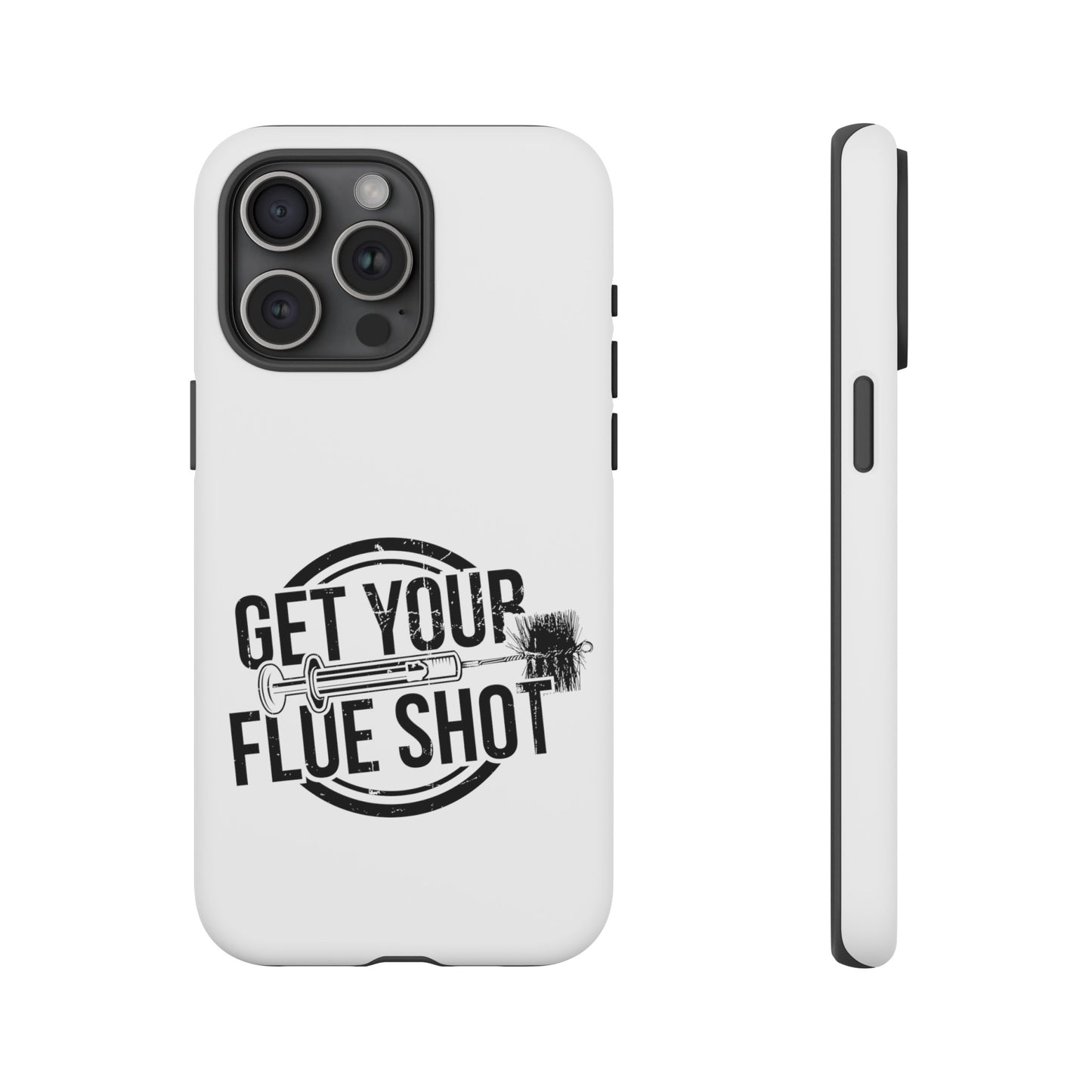 Get Your Flue Shot Phone Case