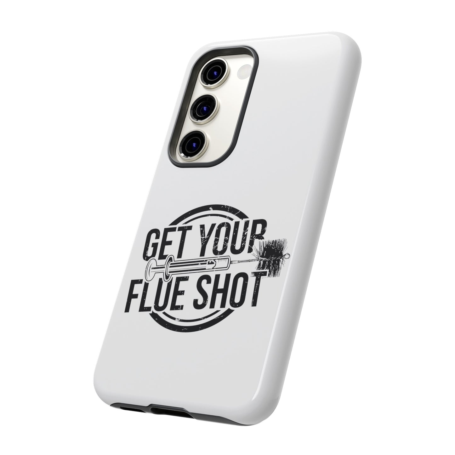 Get Your Flue Shot Phone Case