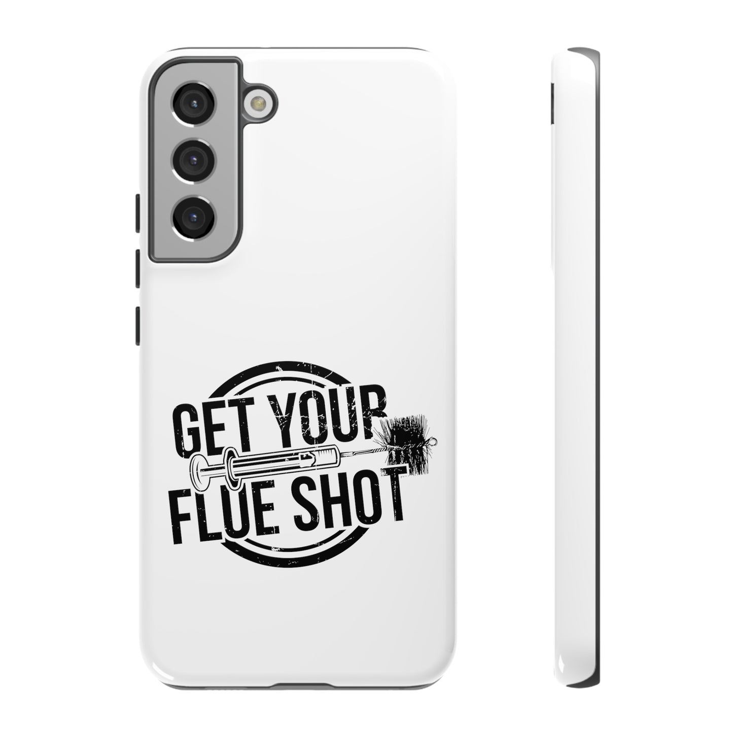 Get Your Flue Shot Phone Case